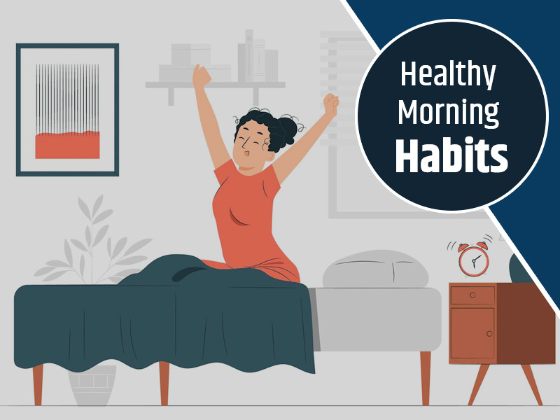 5 Morning Habits for a Super Productive Day